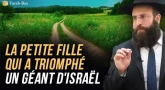 La petite fille qui a triomphé d'un géant d'Israël