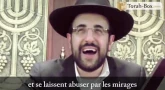 Ce monde est un trompe-l’œil ! (Rav Méïr Eliahou)