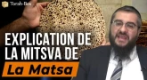 Explication de la Mitsva de la Matsa