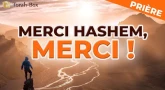 Merci Hachem, merci & merci !