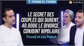 Yossef & Léa Nabet 🎙️ Panim el Panim (Couples qui durent, Bipolarité, 40.000€ le divorce)
