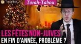 Torah-Tabou : Les fêtes non-juives de fin d'année, problème ?