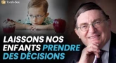 Laissons nos enfants prendre des décisions