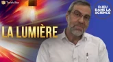 D.ieu dans la Science! La lumière... 💡