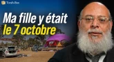 Ma Fille Y Était le 7 Octobre