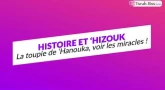 Histoire et 'Hizouk : la toupie de 'Hanouka, voir les miracles !