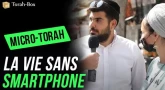 Micro-Torah : La vie sans smartphone