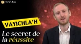 Rav Meir Gugenheim nous parle de la Paracha Vayichla'h : "Le secret de la réussite"