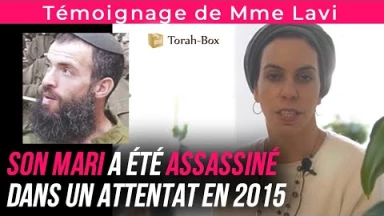 Témoignage de Mme Lavi, son mari a été assassiné dans un attentat en 2015