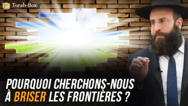 Pourquoi cherchons-nous à briser les frontières ?