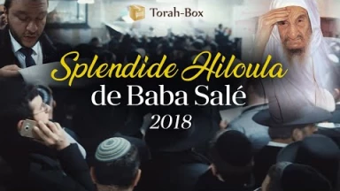 [Vidéo] Splendide Hiloula 2018 de Baba Salé : 11.000 prières récitées