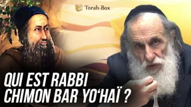 Qui est Rabbi Chim'on Bar Yo'haï ?! (Rav Ouri Lévy)