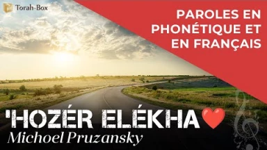 Musique : la chanson "Chozer Elekha" de Michael Pruzansky