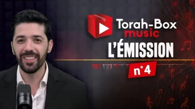 Torah-Box Music, L'émission - n°4