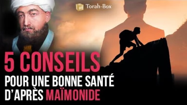 Les 5 conseils pour une bonne santé d’après Maïmonide