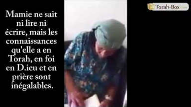 "Les Prières de ma Simple Mamie transperçaient les Cieux"