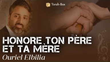 [Musique] Honore ton père et ta père, par Ouriel Elbilia