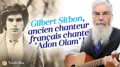 Gilbert Sitbon, ancien chanteur français chante "Adon 'Olam" !