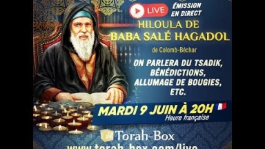 Rediffusion - Hiloula de Baba Salé Hagadol (de Colomb-Béchar, Algérie)
