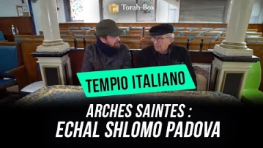 Tempio Italiano - Le secret d'une Arche Sainte de Padoue (Italie) vers Israël...