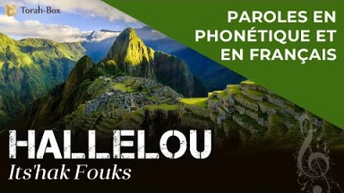 Musique : la chanson "Hallelou" de Its'hak Fouks