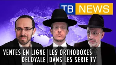 TBNews - Concurrence déloyale des ventes en ligne & Les orthodoxes dans les séries TV