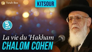 Kitsour : 'Hakham Chalom Cohen (zatsal)