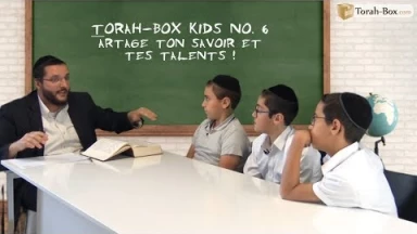 Torah-Box Kids n°6 : Partage ton savoir et tes talents !