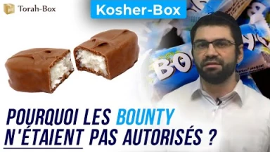 Kosher-Box : Pourquoi les Bounty n̶e̶ ̶s̶o̶n̶t̶ ̶p̶a̶s n'étaient pas autorisés ?