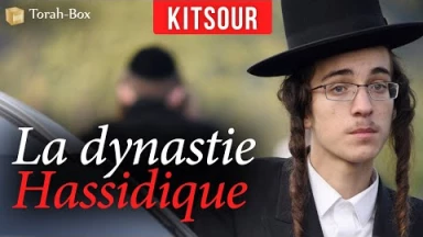 Kitsour : La dynastie 'hassidique