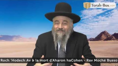 Roch 'Hodech Av & la mort d'Aharon haCohen