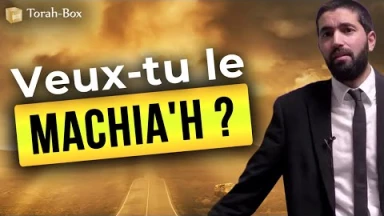 Veux-tu le Machia'h