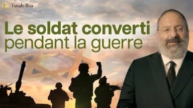 Le soldat converti pendant la guerre
