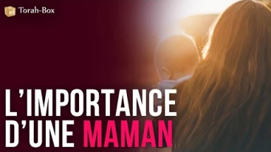 L’importance d’une maman 