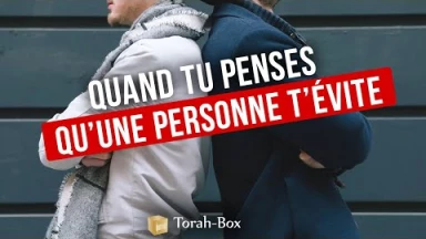 Quand tu penses qu’une personne t’évite 