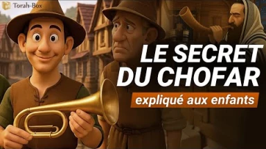 Le secret du Chofar expliqué aux enfants