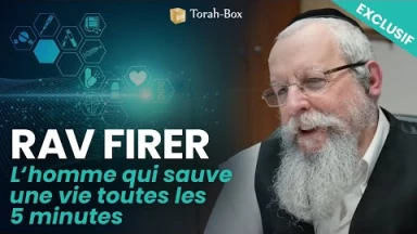 Au cœur du monde religieux - Rav Firer, l'homme qui sauve des vies toutes les 5 minutes