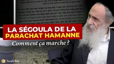 Parachat Hamanne - Comment marche cette Ségoula ?