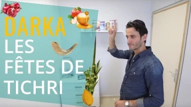 Projet Darka n°19 - Les Fêtes de Tichri 