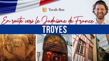 En route vers le Judaïsme de France ✡️ Troyes