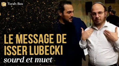 Écoutez le message d’Isser Lubecki, sourd et muet