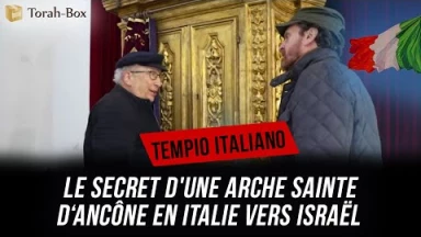Hékhal Ancona - Le secret d'une Arche Sainte de Ancône (Italie) vers Israël...