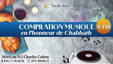 Compilation musicale n°130 : Rabbénou Ovadia, 'Habibi, Nigun 770,...