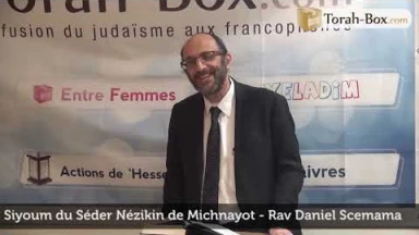 Siyoum du Séder Nézikin de Michnayot par le Rav Scemama !!