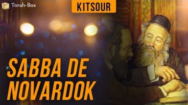 Kitsour - Le Saba de Novardok