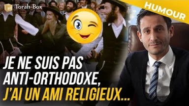 Je ne suis pas anti-orthodoxe, j’ai un ami religieux...