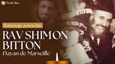 Rav Shimon Bitton, l'étoile filante qui a illuminé Marseille