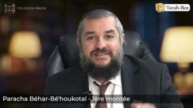 ‘Houmach-Rachi - 1ère montée - Paracha Béhar/Bé'houkotaï (Rav Ichaï Assayag)