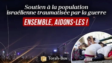 Soutien à la population israélienne traumatisée par la guerre : ensemble, aidons-les !