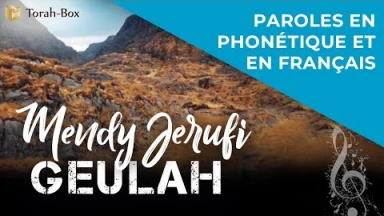 Musique : La chanson "Geulah" de Mendy Jerufi